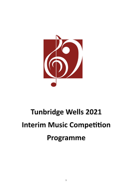 Tunbridge Wells 2021 Interim Music Competition Programme