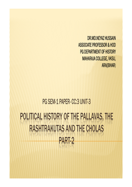 PG SEM-1 CC3 Political History of the Pallava, the Rashtrakutas and The
