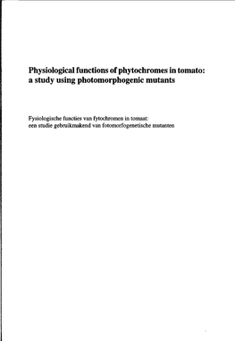 Physiological Functions of Phytochromes in Tomato: a Study Using Photomorphogenic Mutants