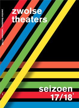 1 Zwolse Theaters / Seizoen 17/18