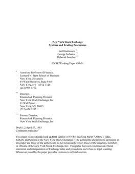 New York Stock Exchange Systems and Trading Procedures Joel Hasbrouck George Sofianos Deborah Sosebee NYSE Working Paper #93-01