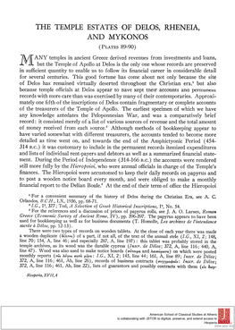 THE TEMPLE ESTATES of DELOS, RHENEIA, and MYKONOS 245 It Is Not Known Precisely When the Practice of Leasing Farm Estates to Tenants Was First Introduced