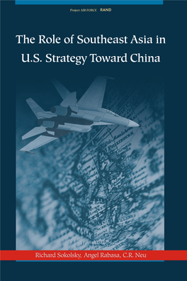 The Role of Southeast Asia in U.S. Strategy Toward China