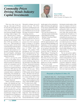 Fall 2004 Commodity Prices Driving Metals Industry Capital Investments Continued Incremental Components in a Long Lar Use by the Gypsum and Coal Cost Equation