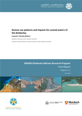 Human Use Patterns and Impacts for Coastal Waters of the Kimberley Lynnath E
