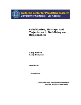 Cohabitation, Marriage, and Trajectories in Well-Being and Relationships