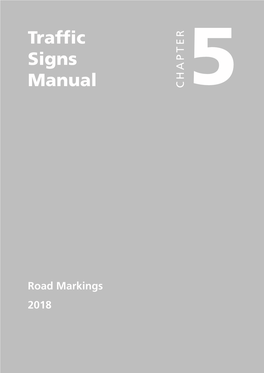 Traffic Signs Manual – Chapter 5 Traffic Signs
