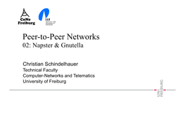 Peer-To-Peer Networks 02: Napster & Gnutella