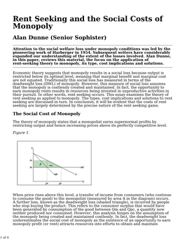 Rent Seeking and the Social Costs of Monopoly Alan Dunne (Senior Sophister)