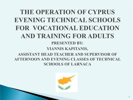 The Operation of Cyprus Evening Technical Schools for Vocational