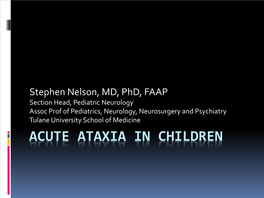 Acute Or Recurrent Ataxia