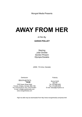 Away from Her, a Film by Sarah Polley, Starring Julie Christie, Gordon