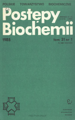 POLSKIE TOWARZYSTWO BIOCHEMICZNE Postępy Biochemii