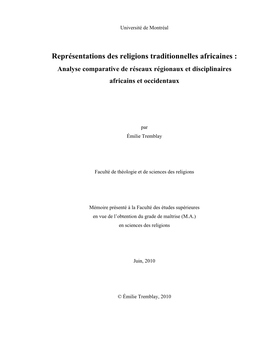 Représentations Des Religions Traditionnelles Africaines : Analyse Comparative De Réseaux Régionaux Et Disciplinaires Africains Et Occidentaux