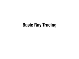 Ray Tracing Rendering: Reality