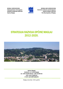 Strategija Razvoja Općine Maglaj 2012-2020.G. A
