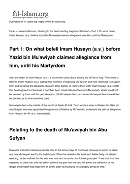 Part 1: on What Befell Imam Husayn (A.S.) Before Yazid Bin Mu'awiyah