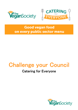 Challenge Your Council Catering for Everyone