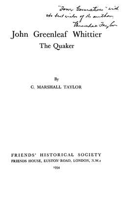 John Greenleaf Whittier the Quaker