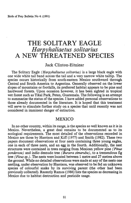 THE SOLITARY EAGLE Harpyhaliaetus Solitarius a NEW THREATENED SPECIES