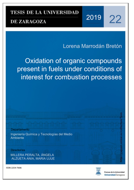 Oxidation of Organic Compounds Present in Fuels Under Conditions of Interest for Combustion Processes