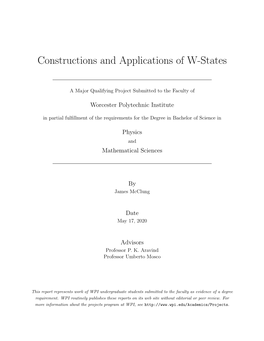 Constructions and Applications of W-States