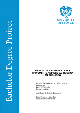 Design of a Humanoid Neck Movements and Eye-Expression Mechanisms