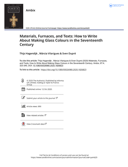 Materials, Furnaces, and Texts: How to Write About Making Glass Colours in the Seventeenth Century