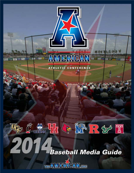 1 TABLE of CONTENTS American Athletic Conference 15 Park Row West the American Staff/Baseball Sids