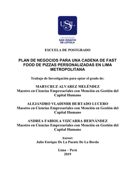 Plan De Negocios Para Una Cadena De Fast Food De Pizzas Personalizadas En Lima Metropolitana