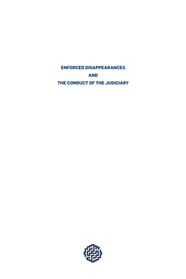 Enforced Disappearances and the Conduct of The
