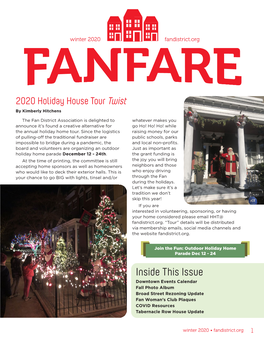 Inside This Issue Downtown Events Calendar Fall Photo Album Broad Street Rezoning Update Fan Woman’S Club Plaques COVID Resources Tabernacle Row House Update