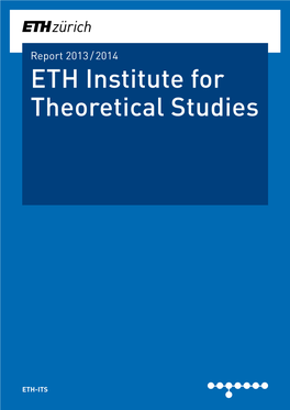 ETH Institute for Theoretical Studies