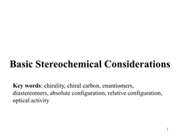 Chiral Molecules-Enantiomers Presence of a Stereocenter (Chiral Center) Is Neither Necessary Nor Sufficient Requirement for Molecular Chirality