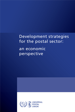 Development Strategies for the Postal Sector: an Economic Perspective