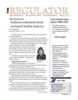 JULY 1998 “It’S No Secret That Scott Paltrow Is a Big Proponent of Federal Regulation of Insurance,” Mccarty Said of the Journal’S Reporter