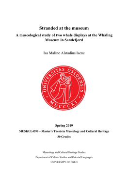 Stranded at the Museum a Museological Study of Two Whale Displays at the Whaling Museum in Sandefjord