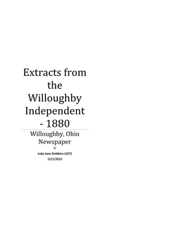 Extracts from the Willoughby Independent - 1880 Willoughby, Ohio Newspaper © Judy Jane Stebbins (JJST) 12/1/2012