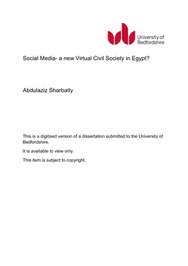 Social Media- a New Virtual Civil Society in Egypt? Abdulaziz Sharbatly