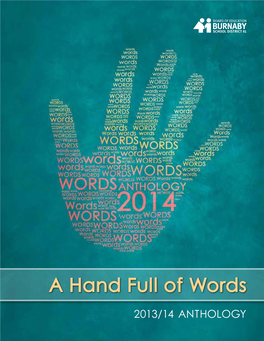 WORDS WRITING PROJECT 2013/14 ANTHOLOGY - a Hand Full of Words