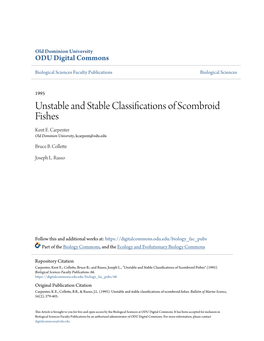 Unstable and Stable Classifications of Scombroid Fishes Kent E