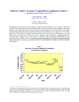 Silicon Valley Venture Capitalist Confidence Index ™ (Bloomberg Ticker Symbol: USFSVVCI)