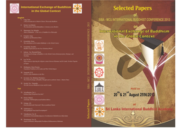SELECTED PAPERS of SIBA- MCU INTERNATIONAL BUDDHIST CONFERENCE 2013 on International Exchange of Buddhism in the Global Context