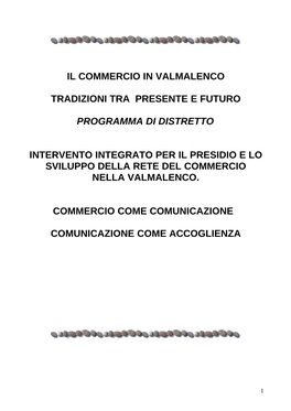 Il Commercio in Valmalenco Tradizioni Tra Presente E