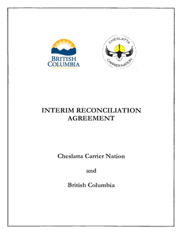 Cheslatta Carrier Nation Interim Reconciliation Agreement