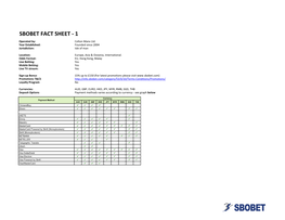 SBOBET FACT SHEET - 1 Operated By: Celton Manx Ltd