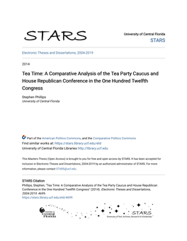 Tea Time: a Comparative Analysis of the Tea Party Caucus and House Republican Conference in the One Hundred Twelfth Congress