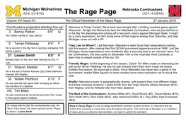 Nebraska Cornhuskers (12-8, 5-3 B1G) the Rage Page (12-7, 4-3 B1G) Volume XVI Issue XV the Official Newsletter of the Maize Rage 27 January 2015