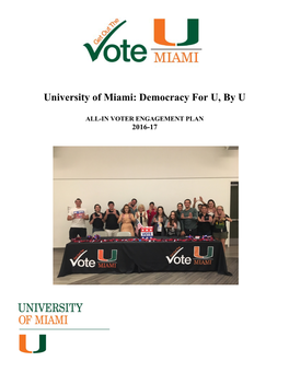 University of Miami: Democracy for U, by U