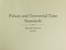 Pulsars and Terrestrial Time Standards